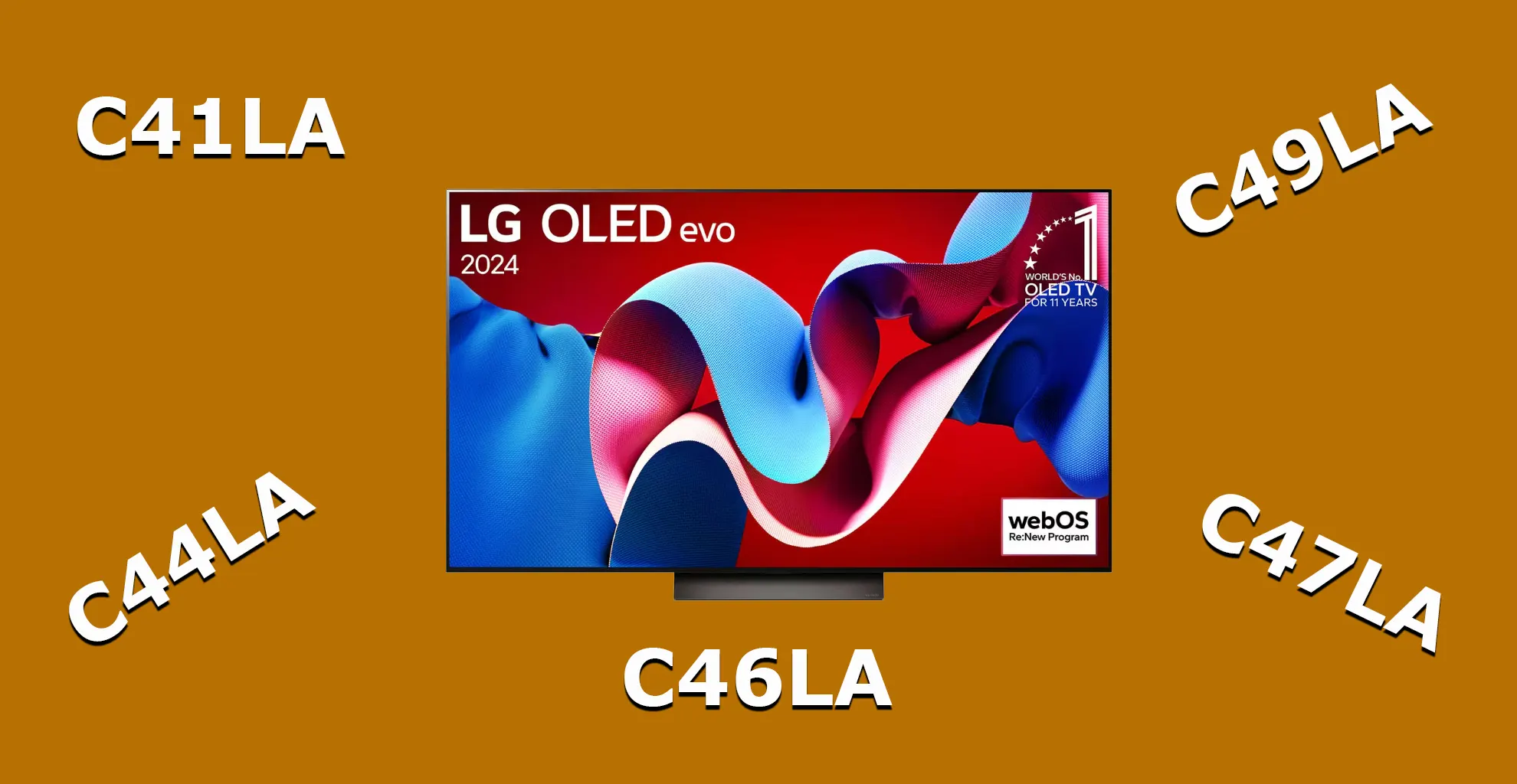 LG OLED TV difference between models C41LA, C44LA, C45LA, C46LA, C47LA, C48LA, C49LA